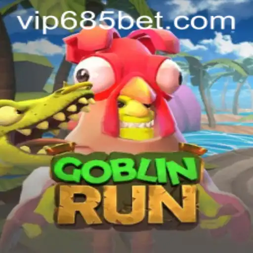 GoblinRun: A Thrilling Adventure in the Realm of 685bet