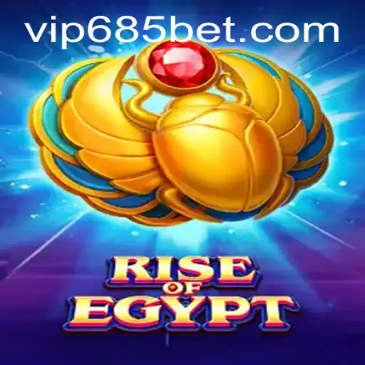 Unveiling the Mysteries of RiseOfEgypt: A Journey Through Ancient Lands with 685bet